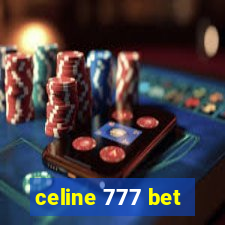 celine 777 bet